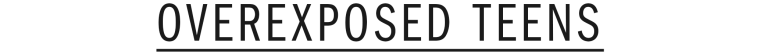 overexposedteens