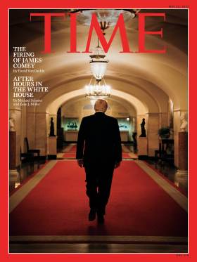 Trump James Comey firing Time Magazine Cover